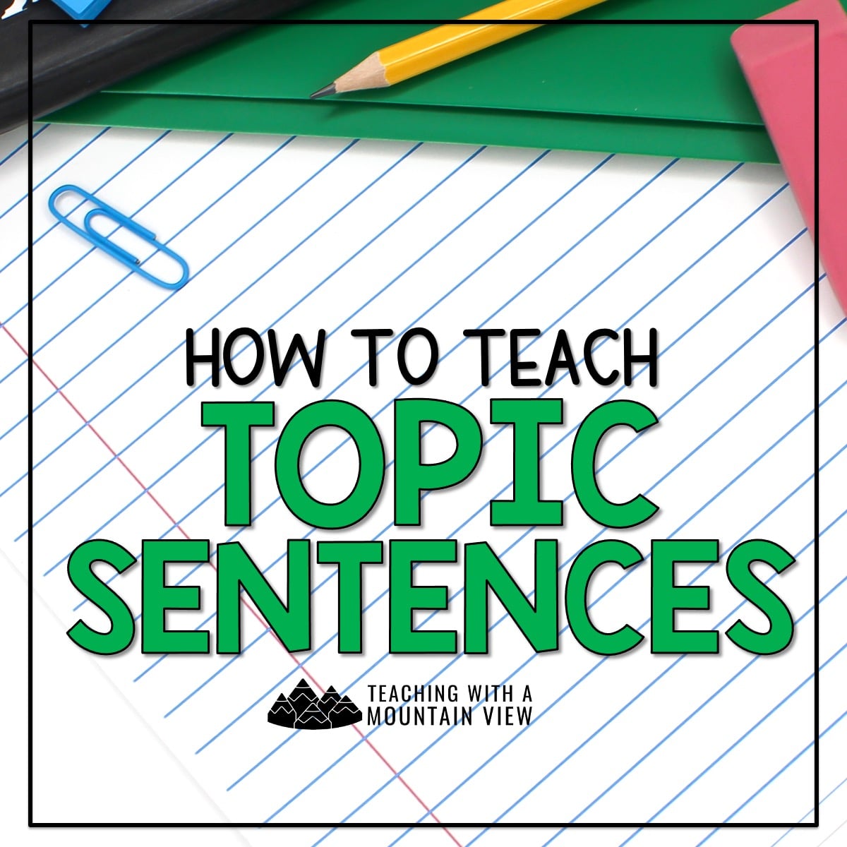 These teaching topic sentences lessons cover four types of topic sentences: If...Then, Even though, Since, and When. Download the FREE practice activity, too!