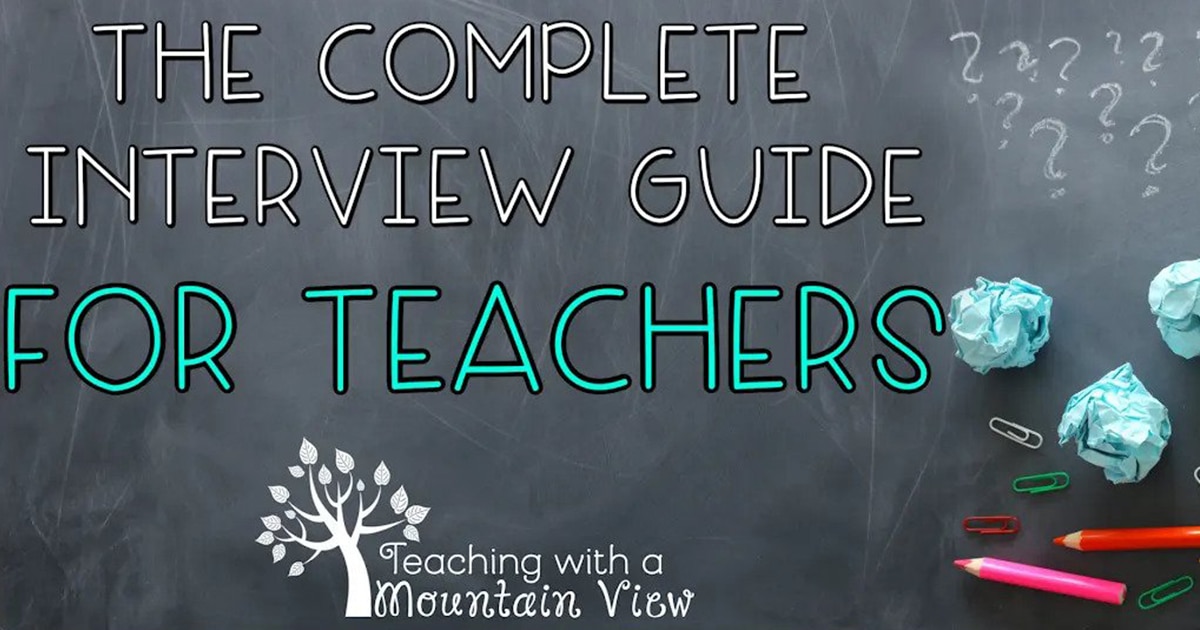 Teaching Interviews | What To Expect | Teaching With A Mountain View