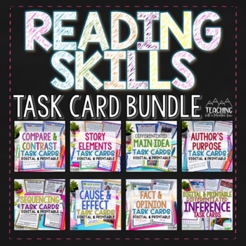 Reading Skills Task Cards authors purpose main idea compare and contrast cause and effect fact and opinion story elements sequencing inference