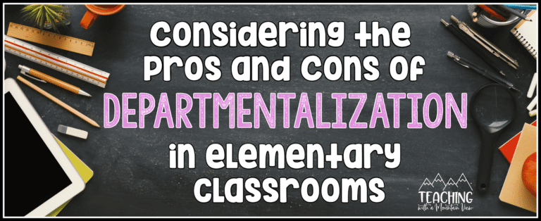 The Pros and Cons of Departmentalizing Elementary Schools