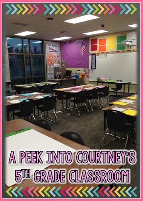 {Peek of the Week} A Peek into Courtney’s 5th Grade Classroom
