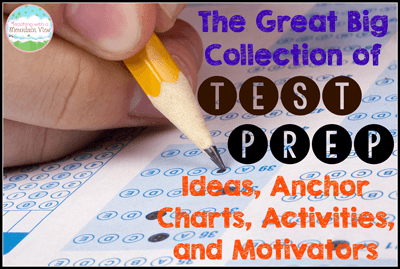 The Great Big Collection of test prep ideas
