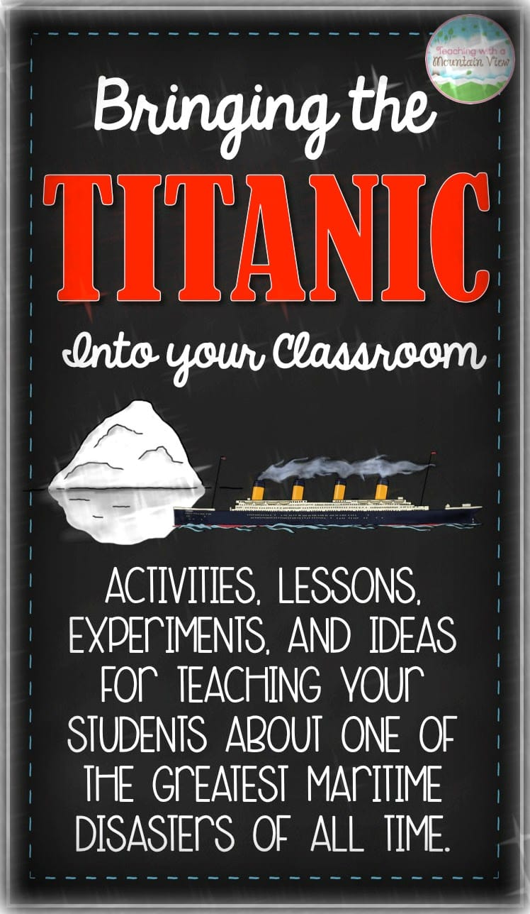 Titanic lessons, experiments, and activities for upper elementary students