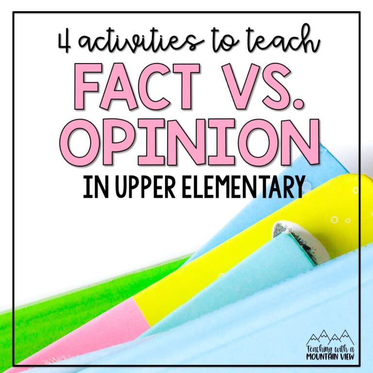 4 Activities to Teach Fact vs. Opinion