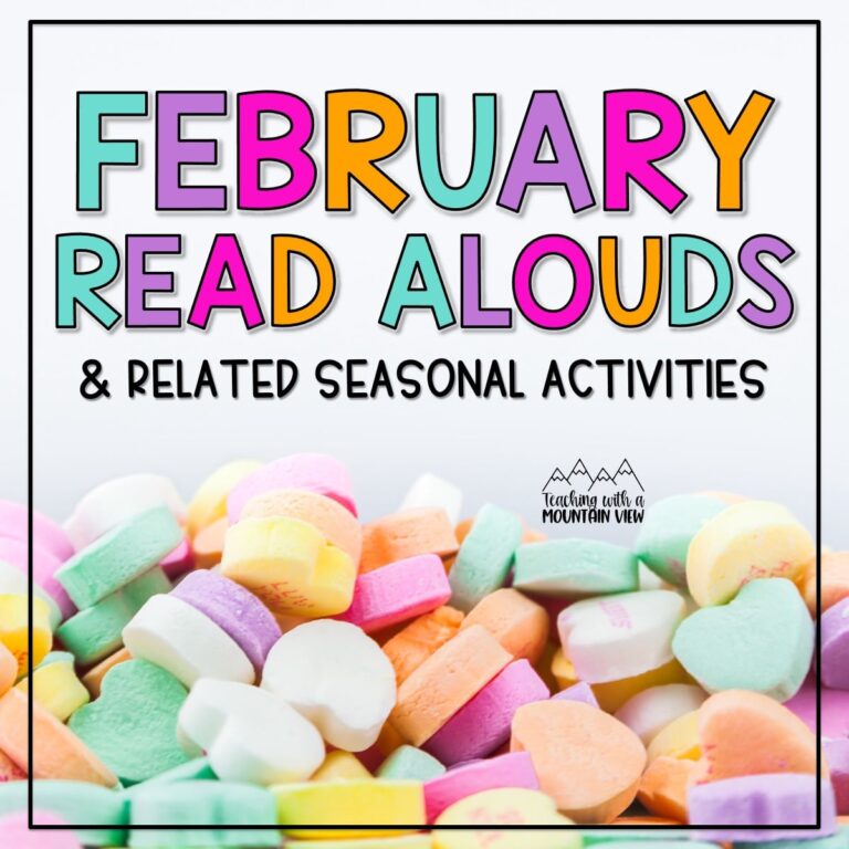 February Read Alouds and Related Activities
