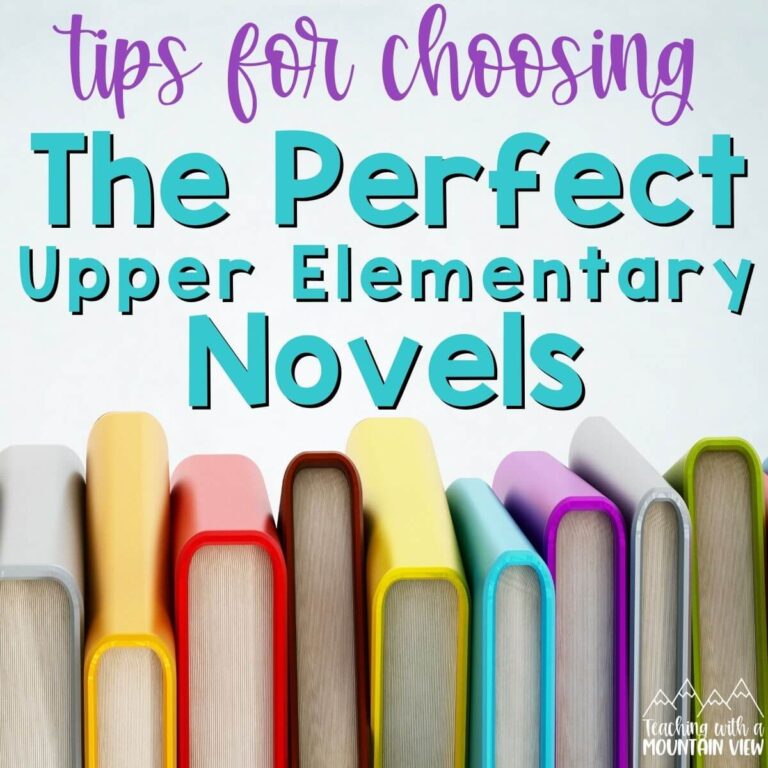 Thoughtful Tips for How To Select Novels in Upper Elementary