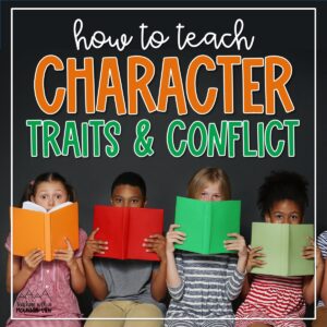 Characters, Characters, and more Characters: How To Teach Character ...