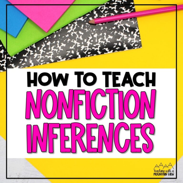 Teaching Students To Make Nonfiction Inferences