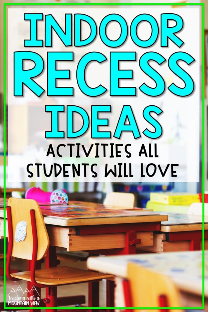 Indoor recess ideas that your upper elementary students will love. Includes whole class, small group, and independent activity ideas.