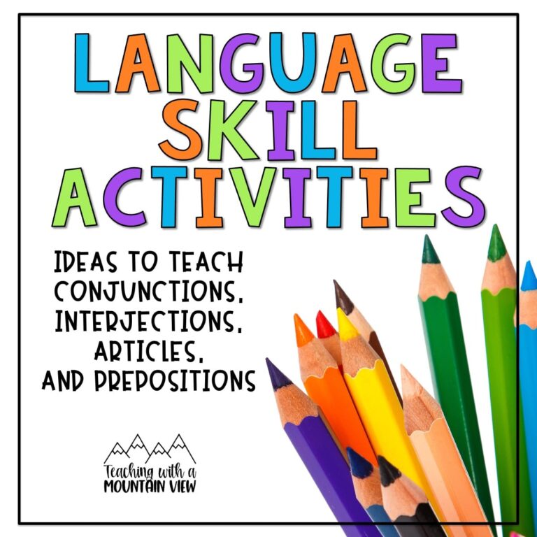 Language Skill Activities: How to Teach Conjunctions, Interjections, Articles, and Prepositions￼