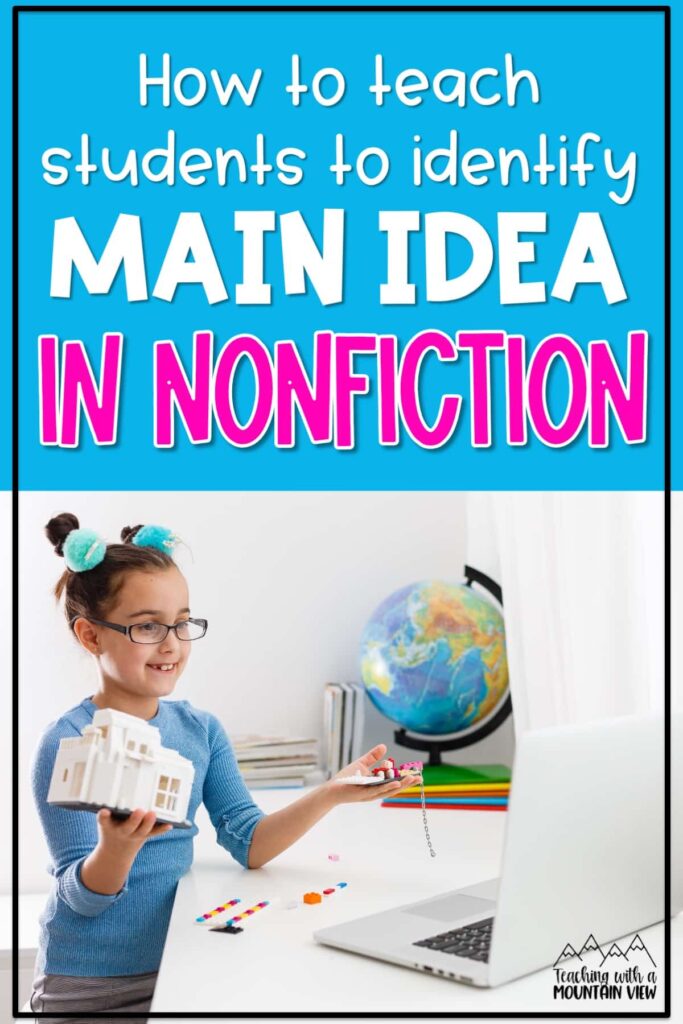 Help upper elementary students learn to identify nonfiction main ideas using authentic texts.