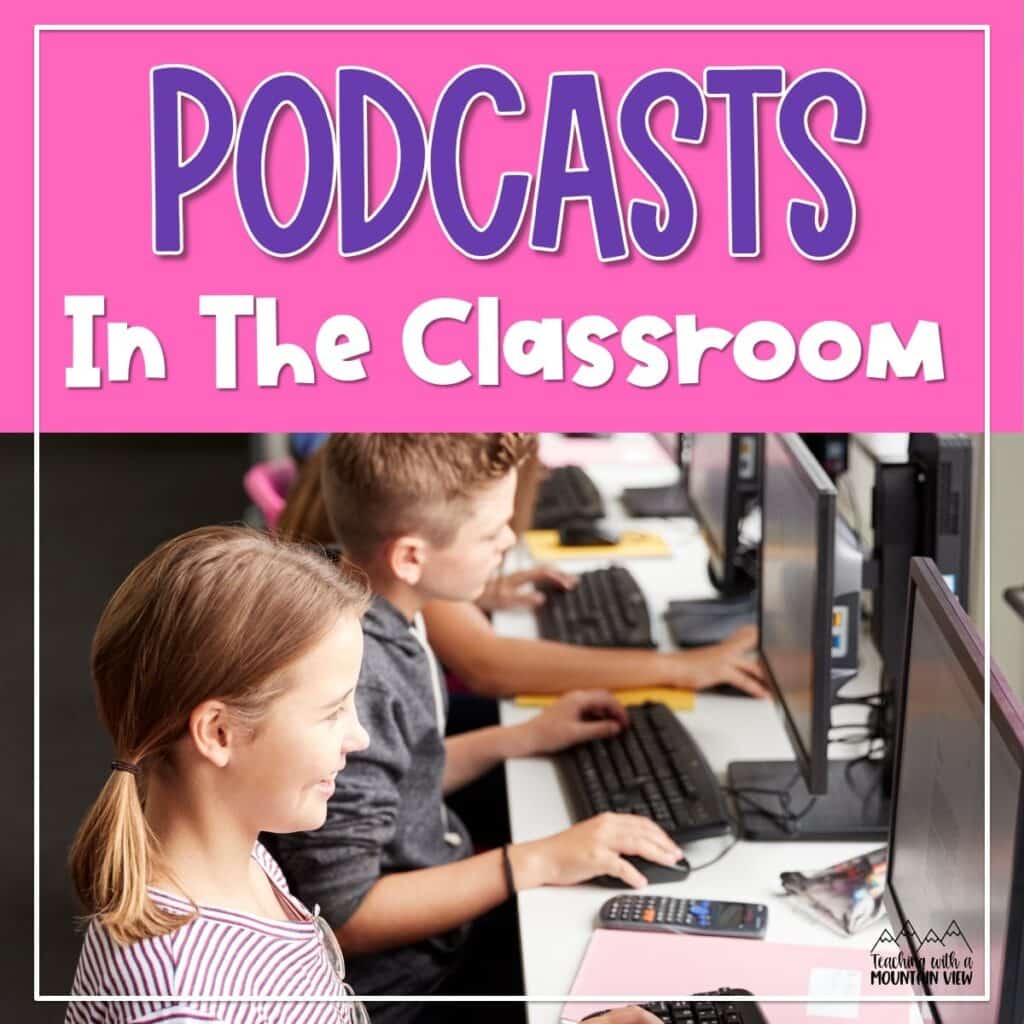 podcasts make great educational end-of-the-year activities 
