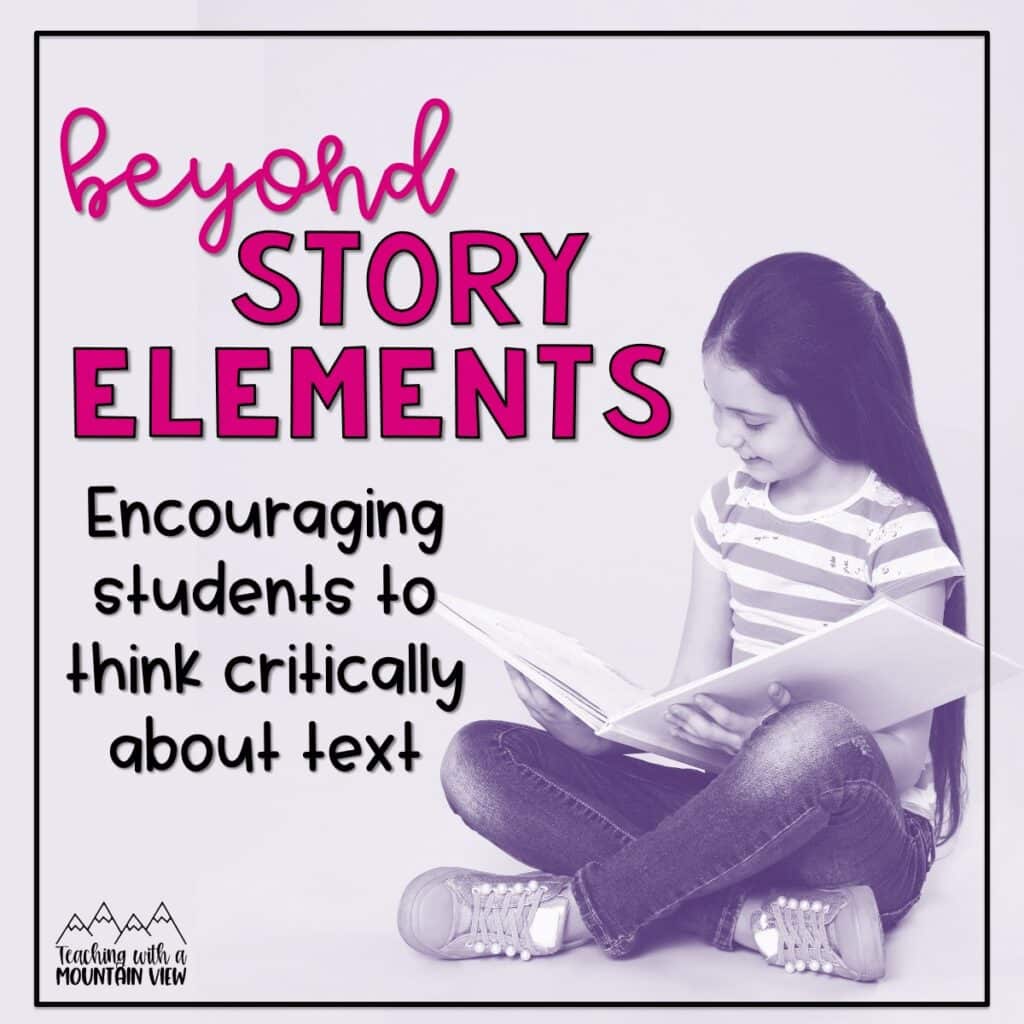 Teaching and analyzing story elements is a critical comprehension skill. Includes ideas for a deeper understanding in upper elementary.