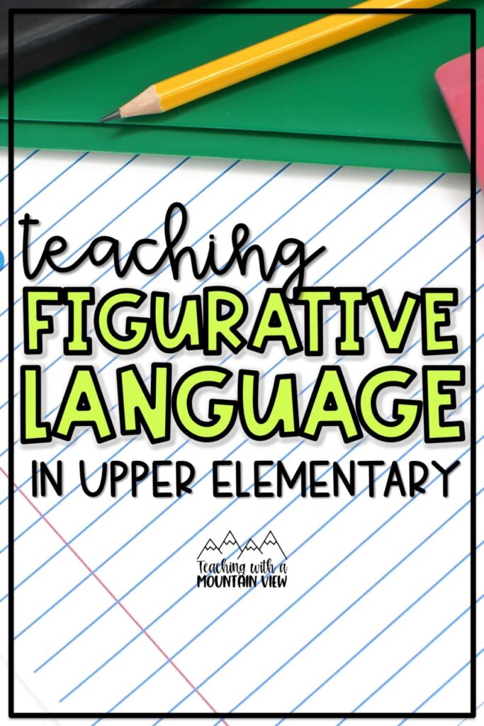 teaching figurative language upper elementary