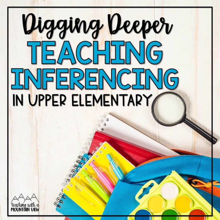 Digging Deeper: Teaching Inference in Upper Elementary