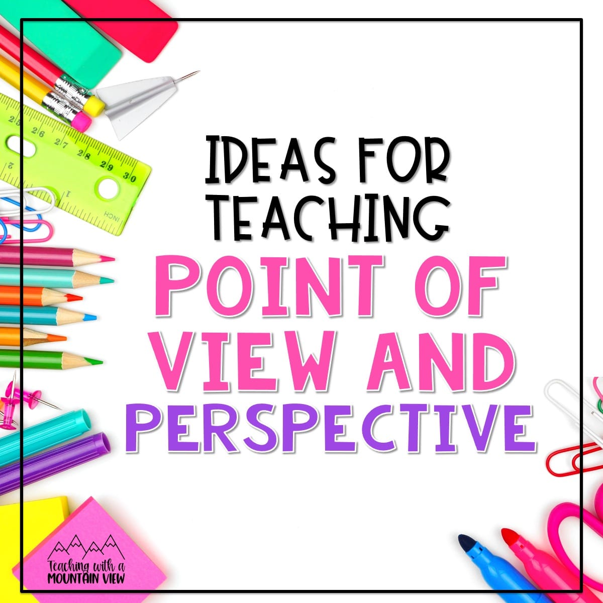 Upper Elementary point of view teaching ideas, anchor charts, and practice activities. Includes several FREE resources too.