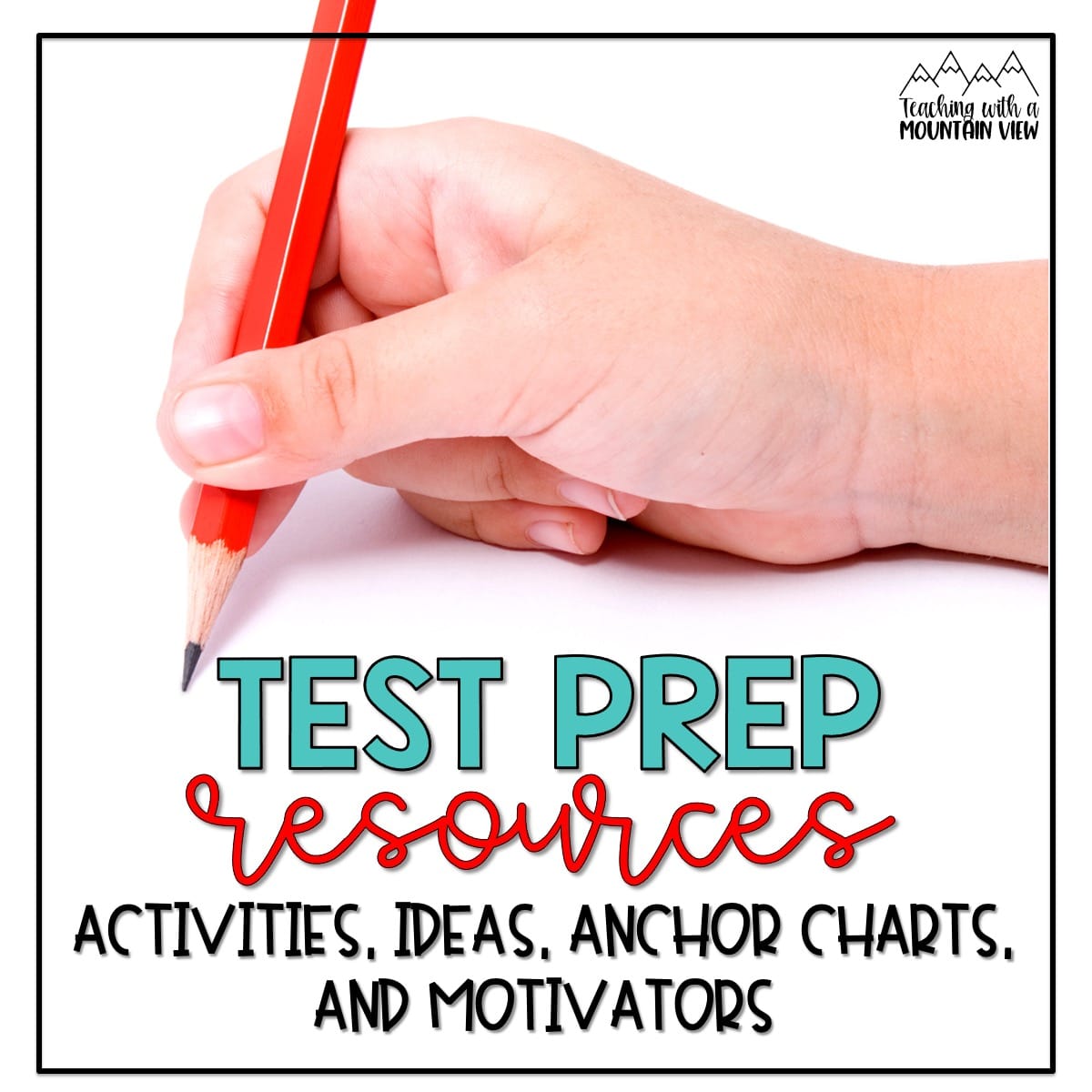 Upper elementary test prep resources, ideas, activities, anchor charts, and motivators to make test prep engaging.
