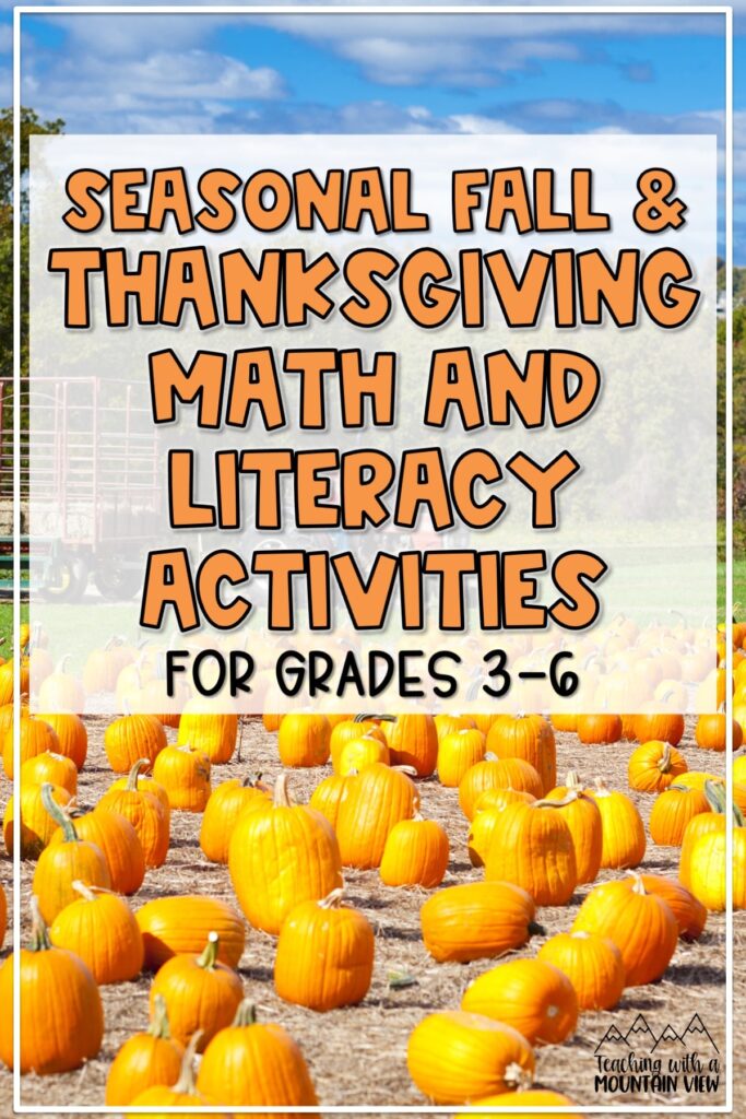 November, fall, and Thanksgiving lesson plans and activities for math and literacy in upper elementary.