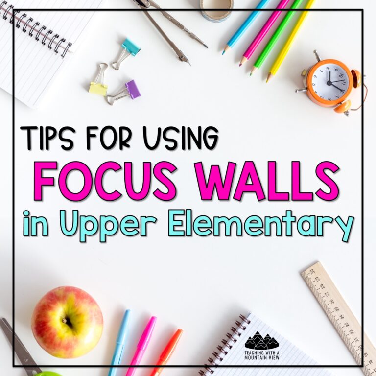 Tips for Using Focus Walls in Upper Elementary