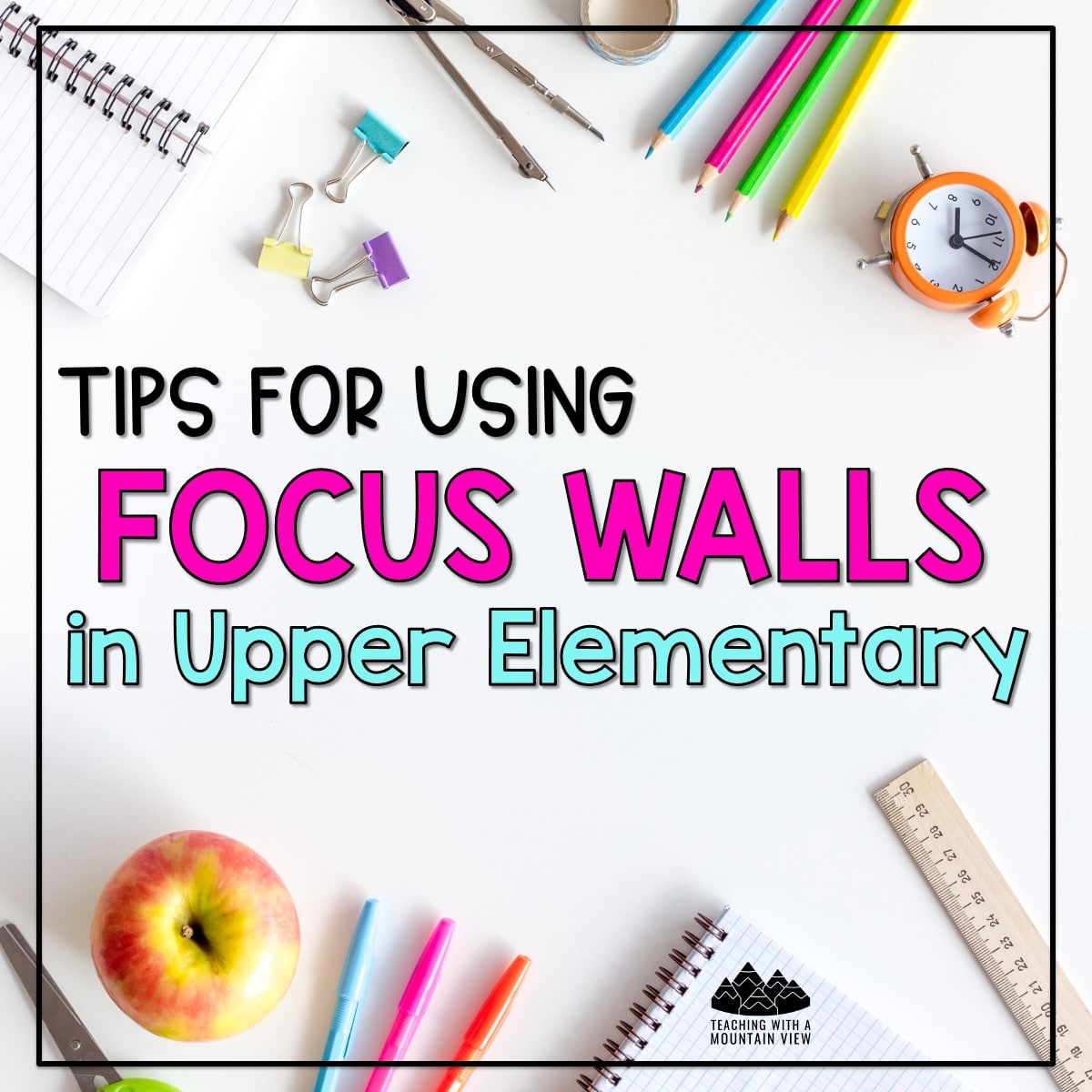 If you’re new to focus walls in upper elementary, think of them as a designated area where you’ll display key information and resources to support student learning.