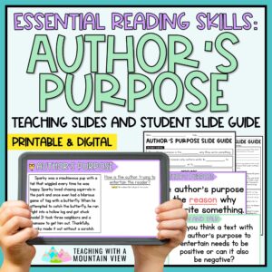 Author's Purpose and teaching slides with student slide guide