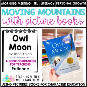 Patience Activities for Kids | SEL Lessons | Owl Moon