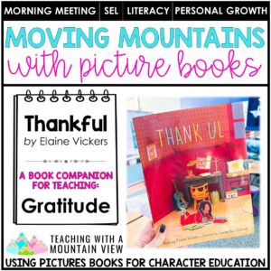 Picture Book Character Lessons | Gratitude Activities | Thankful
