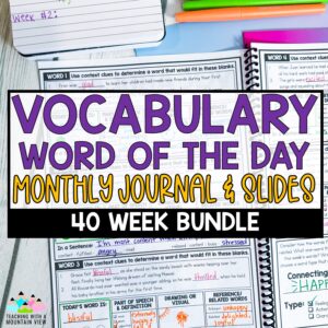 Vocabulary Word of the Day | Monthly Journal and Slides | BUNDLE