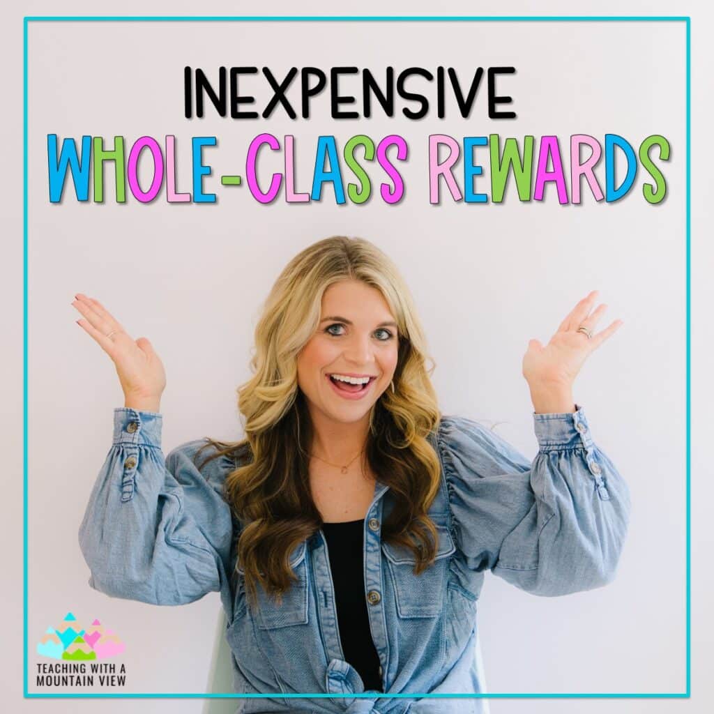 Inexpensive whole-class rewards are one part of my overall classroom management strategy. When we work as a team to accomplish goals, everyone wins! 