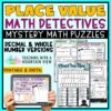 Place Value Math Detectives Mystery Math Puzzles | Critical Thinking Activities