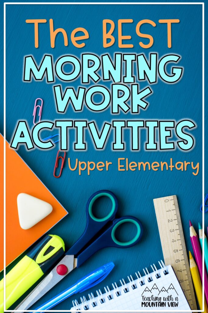 If you’ve ever found yourself looking around your classroom in the morning and thinking things are a little chaotic, then this post of morning work activities is for you!