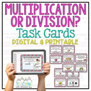 Multiplication and Division Task Cards