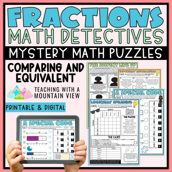 Comparing and Equivalent Fractions Math Detectives Mystery | Critical Thinking