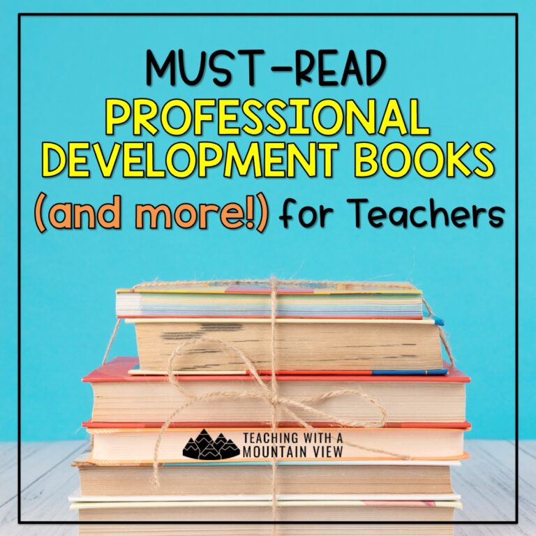 Must-read professional development books for teachers recommended by current classroom teachers, links to free resources to help you grow as an educator, and practical classroom tips.