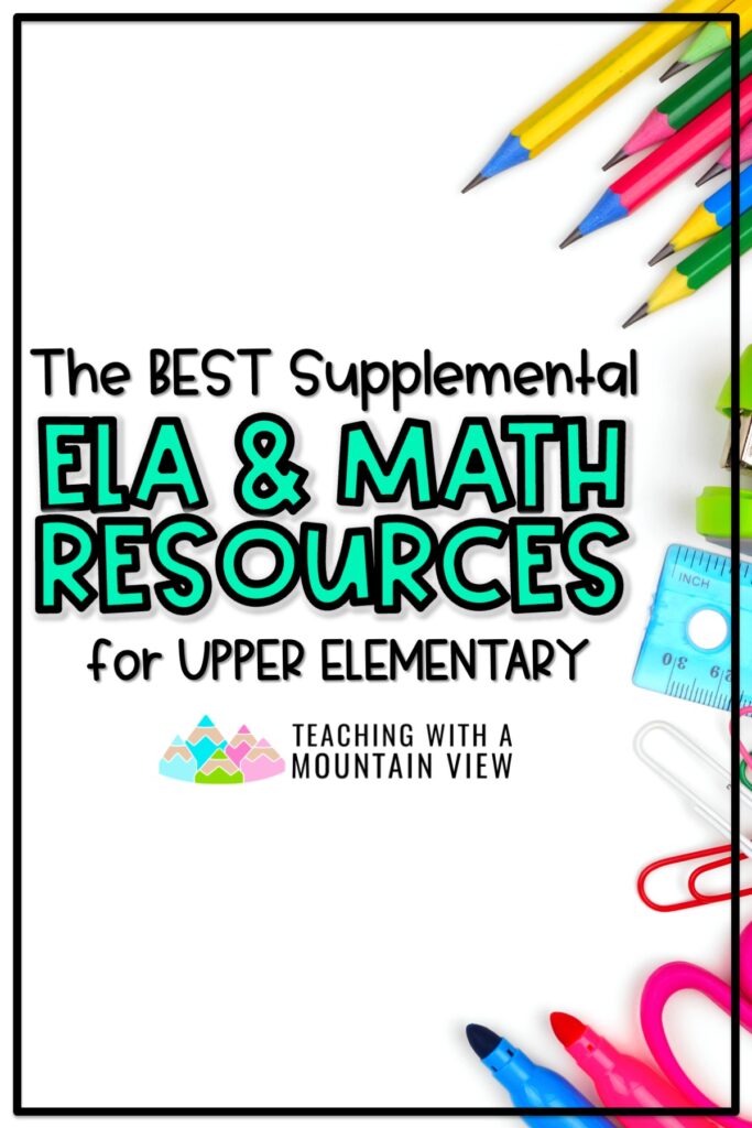 Supplemental ELA and math resources designed to enrich your lessons, differentiate for diverse needs, and bring more joy to your upper elementary classroom.