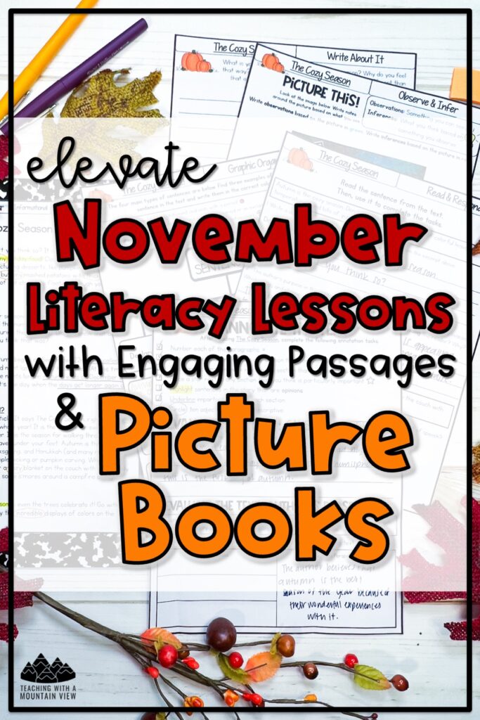 These November Literacy Lessons for upper elementary combine a high-quality, skill-focused passage with carefully selected picture books.