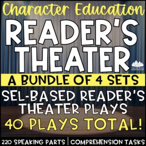Homepage 10 Reader's theater bundle set character education SEL